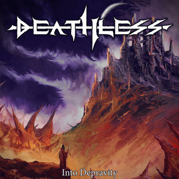Deathless (USA) : Into Depravity